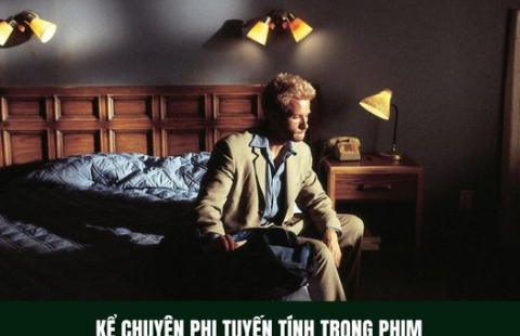 KỂ CHUYỆN PHI TUYẾN TÍNH TRONG PHIM